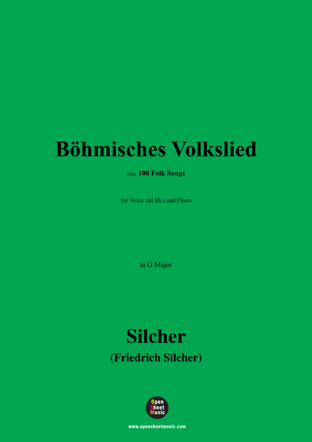 Silcher-Böhmisches Volkslied,for Voice(ad lib.) and Piano (arr. OSM Press)