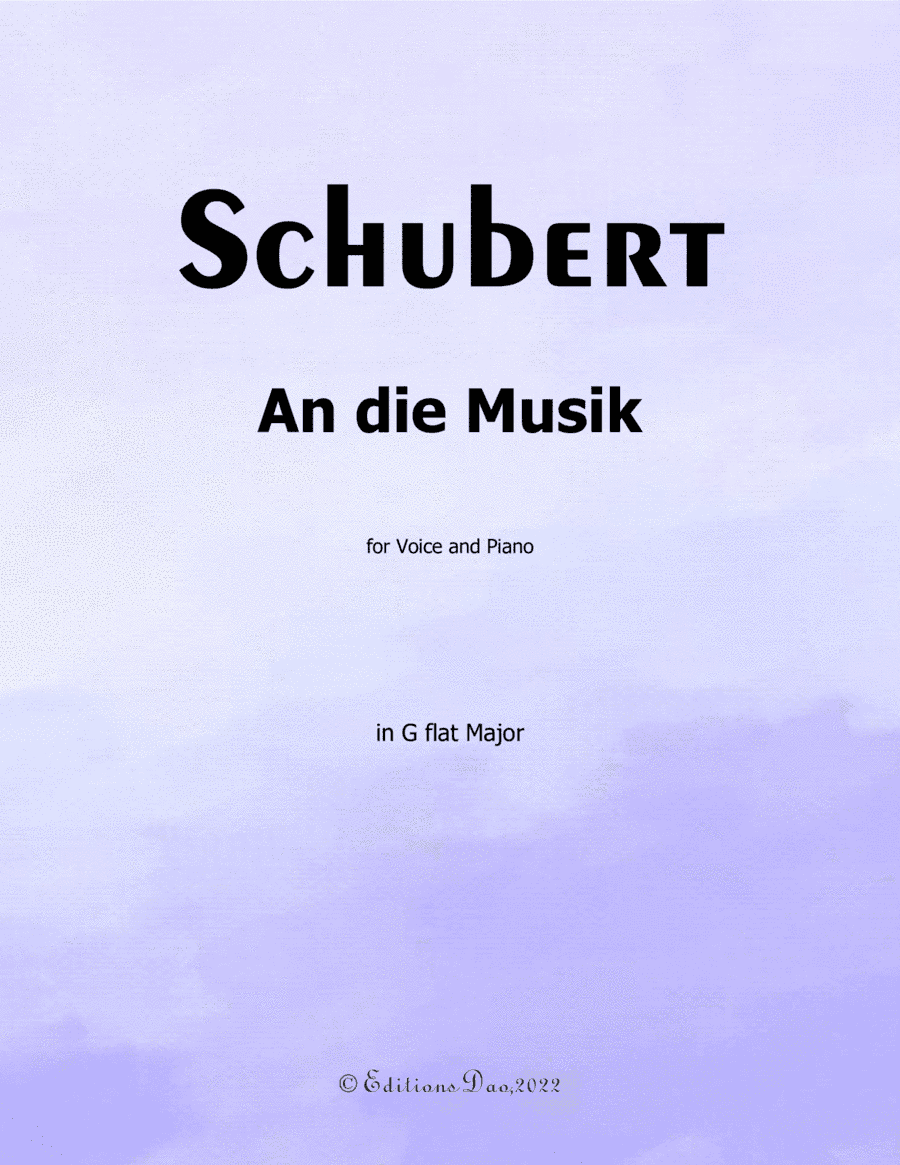 An die Musik, by Schubert, in G flat Major (arr. Editions Dao)