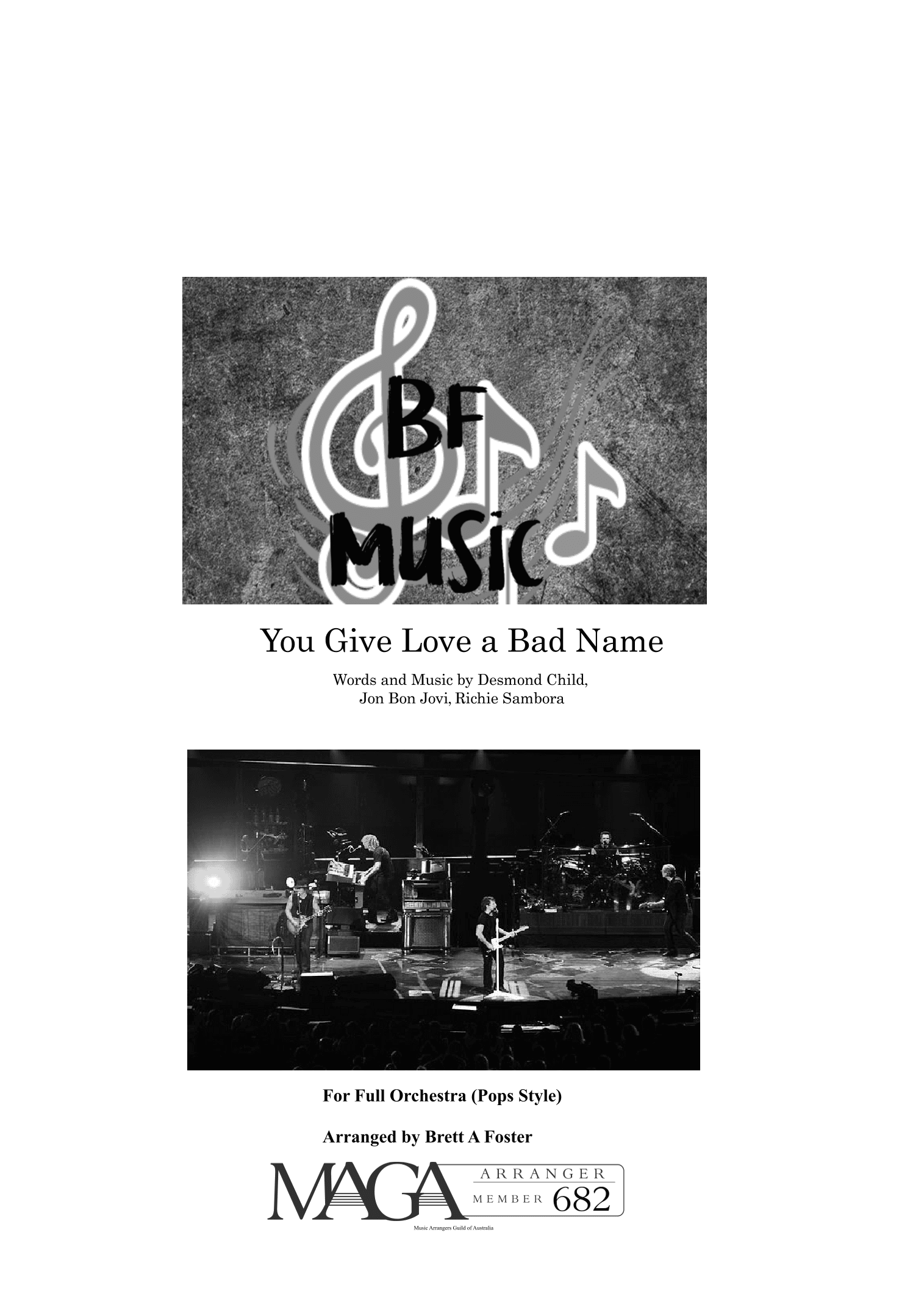 You Give Love A Bad Name (arr. Brett A Foster)