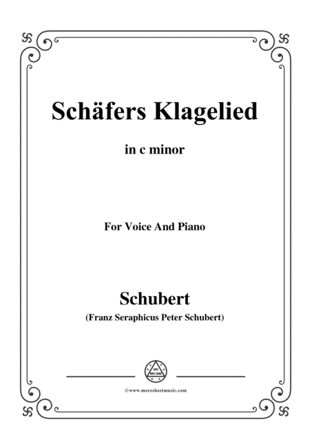 Schubert-Schäfers Klagelied,in c minor,Op.3,No.1,for Voice and Piano (arr. MSM)