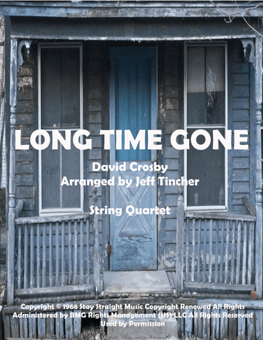Long Time Gone (arr. Jeff Tincher)