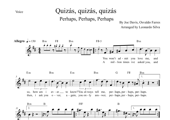 Quizas, Quizas, Quizas (perhaps, Perhaps, Perhaps) (arr. Leonardo Silva)