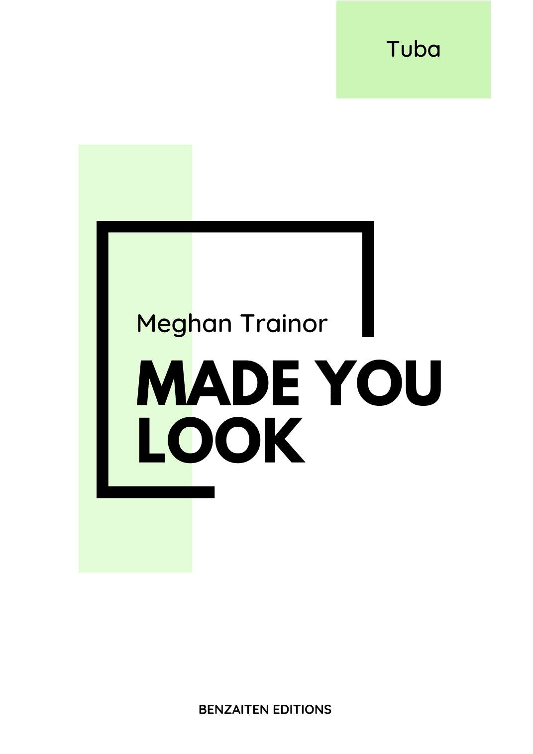 Made You Look (arr. Benzaiten Editions)