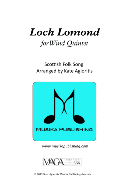Loch Lomond - for Wind Quintet (arr. Kate Agioritis)