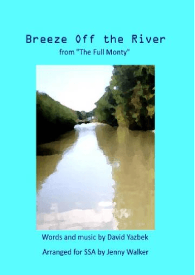 Breeze Off The River (arr. Jenny Walker)