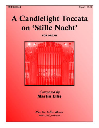 A Candlelight Toccata on "Stille Nacht" (arr. Martin Ellis)