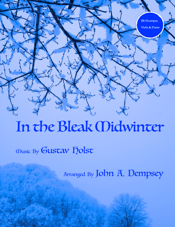 In the Bleak Midwinter (Trio for Trumpet, Viola and Piano) (arr. John A. Dempsey)