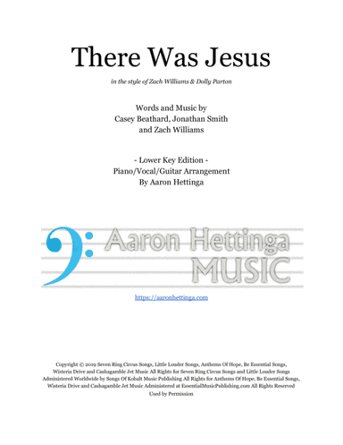There Was Jesus (arr. Aaron Hettinga)