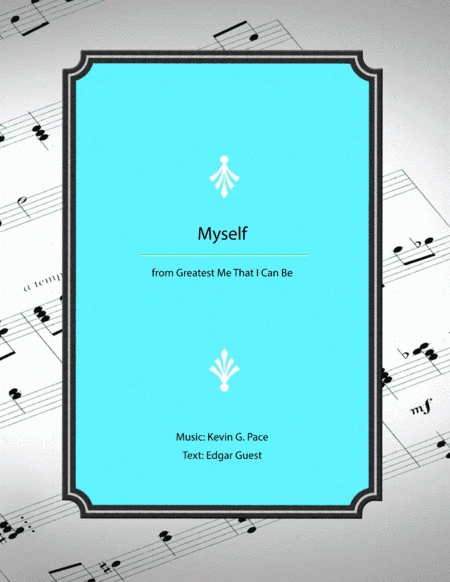 Myself - vocal solo with piano accompaniment or piano solo