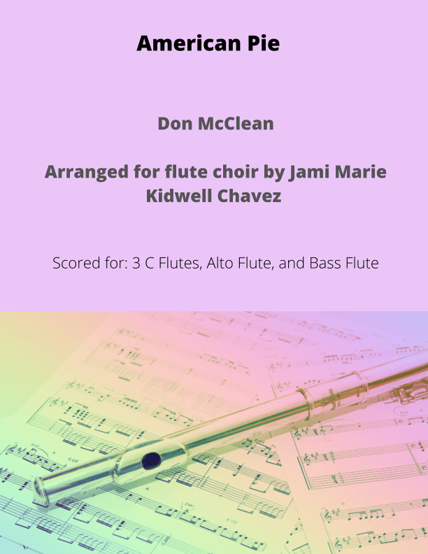 American Pie (arr. Jami Marie Kidwell Chavez)