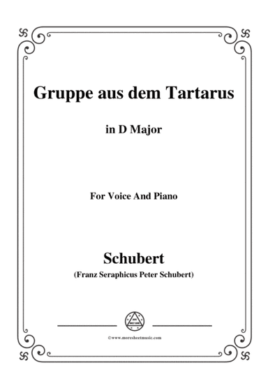 Schubert-Gruppe aus dem Tartarus,Op.24 No.1,in D Major,for Voice&Piano (arr. MSM)