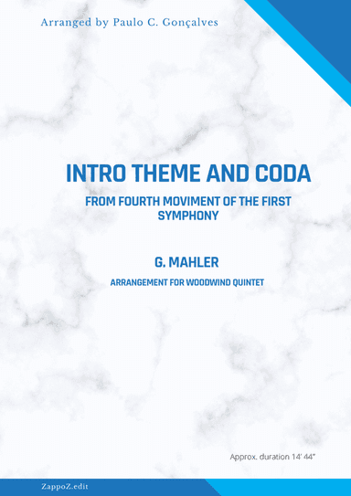 INTRO THEME AND CODA FROM FOURTH MOVIMENT OF THE FIRST SYMPHONY - G. MAHLER (arr. Paulo C. Gonçalves)