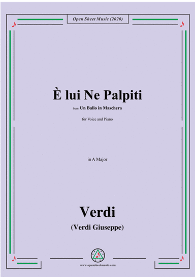Verdi-È lui Ne Palpiti,in A Major,for Voice and Piano (arr. MSM)