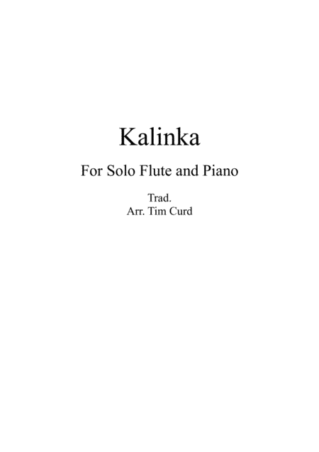 Kalinka for Solo Flute and Piano (arr. Tim Curd)