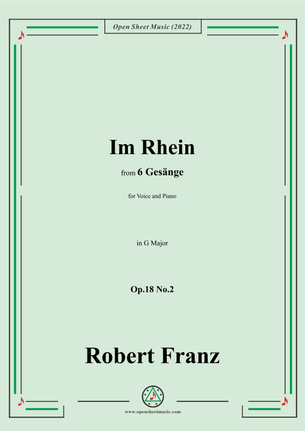 Franz-Im Rhein,in G Major,Op.18 No.2,for Voice and Piano (arr. OSM Press)