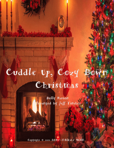 Cuddle Up And Cozy Down Christmas (arr. Jeff Tincher)