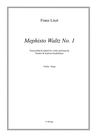 Mephisto Waltz No. 1 for violin & harp (arr. N. Szederkenyi)