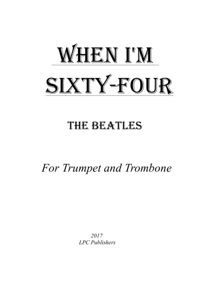 When I'm Sixty-Four (arr. Jeremy Corcoran)