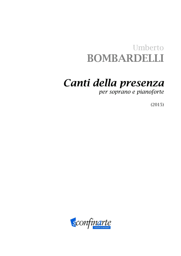 Umberto Bombardelli: CANTI DELLA PRESENZA (ES 933)