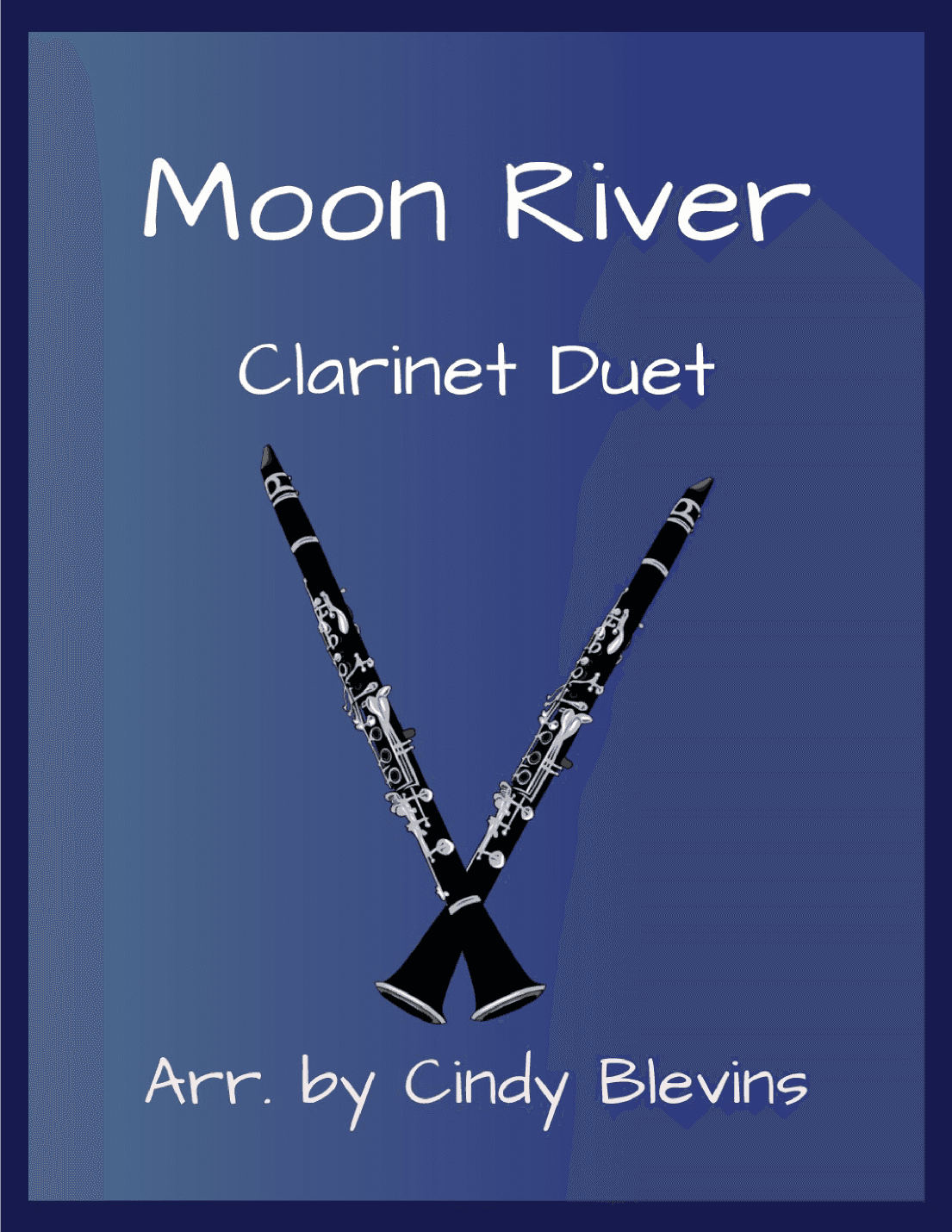 Moon River (arr. Cindy Blevins)