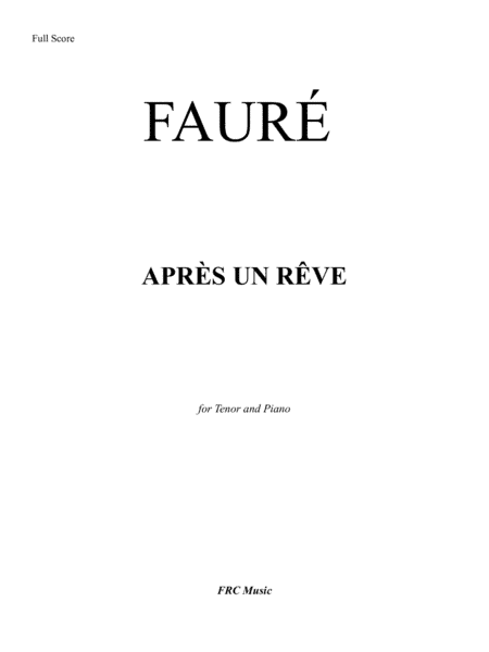 APRÈS UN RÊVE (for Tenor and Piano) (arr. Flavio Regis Cunha)