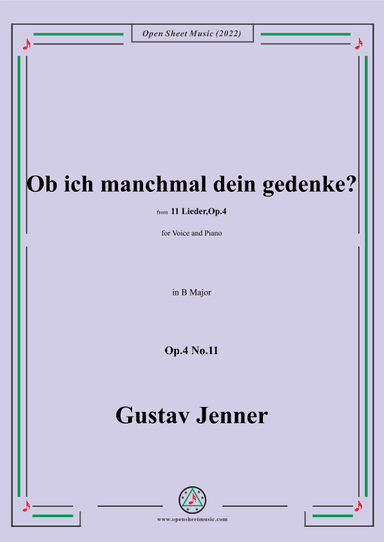 Jenner-Ob ich manchmal dein gedenke?,in B Major,Op.4 No.11 (arr. OSM Press)