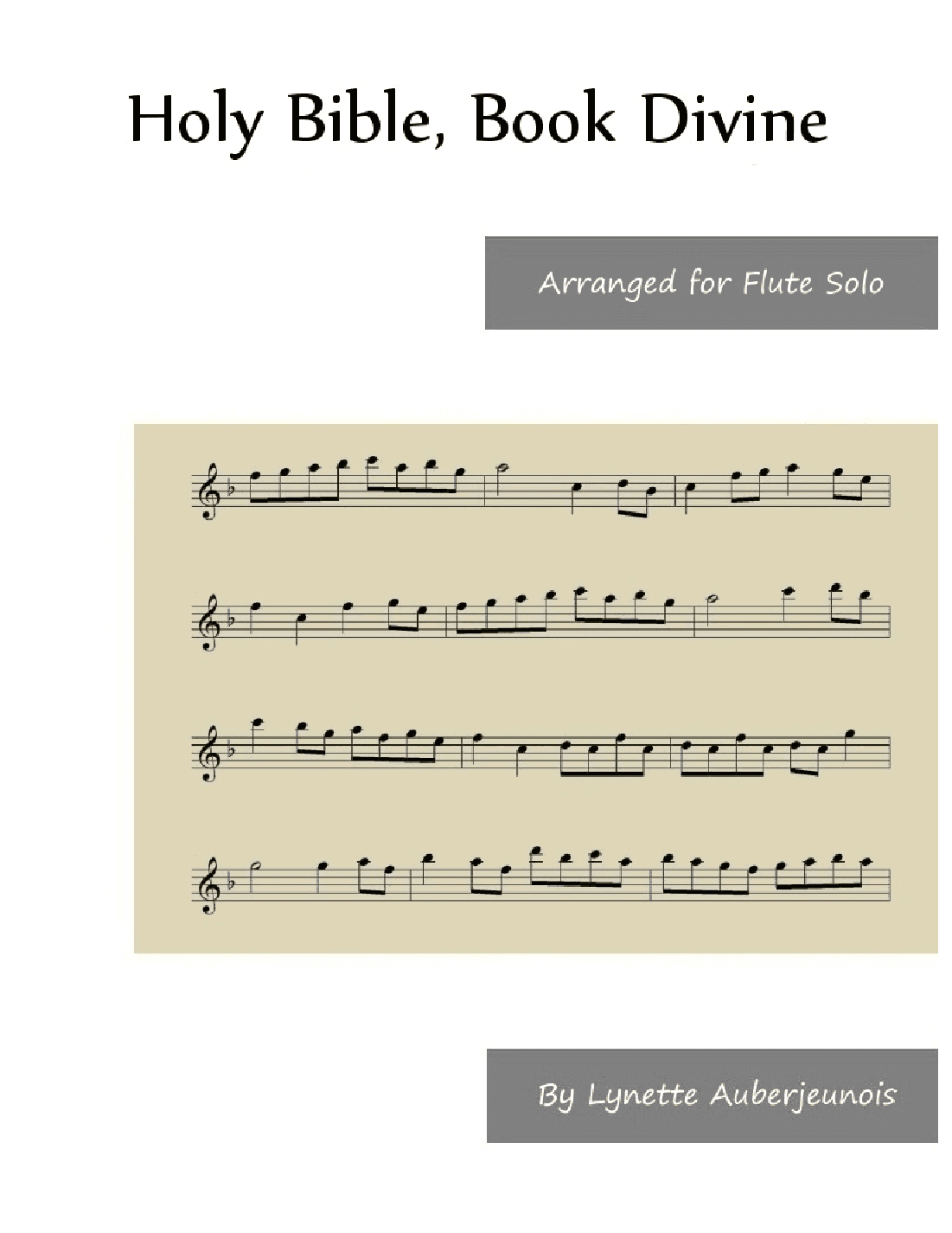 Holy Bible, Book Divine - Flute Solo (arr. Lynette Auberjeunois)