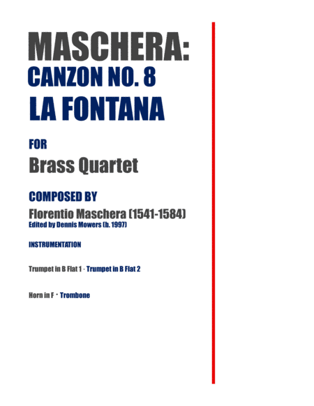 "Canzon No. 8: La Fontana" for Brass Quartet - Florentio Maschera (arr. Dennis S. Mowers)