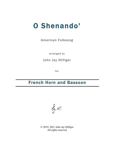 Shenandoah for French Horn and Bassoon (arr. John Jay Hilfiger)