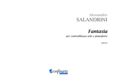 Alessandro Salandrini: FANTASIA PER CONTRABBASSO E PIANOFORTE (ES 1025)