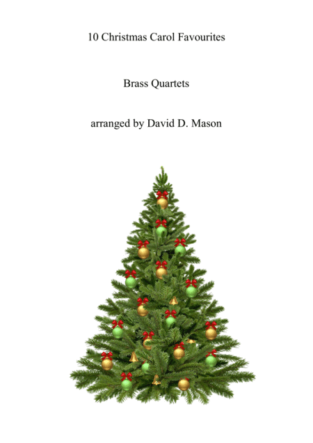 10 Christmas Carol Favourites for Brass Quartet (arr. David D. Mason)