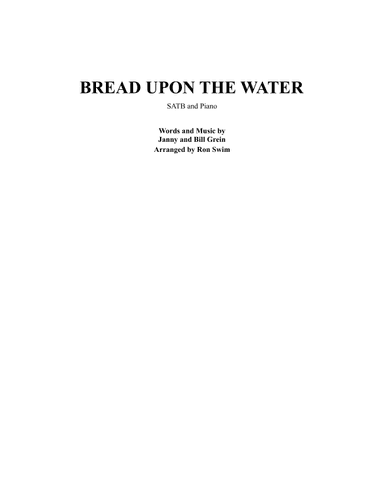 Bread Upon The Water (arr. Ron Swim)
