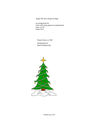 Angels We Have Heard on High (arr. Harris Shilakowsky)