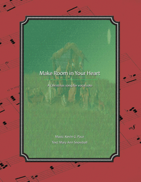 Make Room in Your Heart - vocal solo for Christmas
