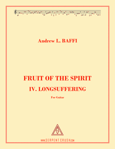 FRUIT OF THE SPIRIT: IV. LONGSUFFERING