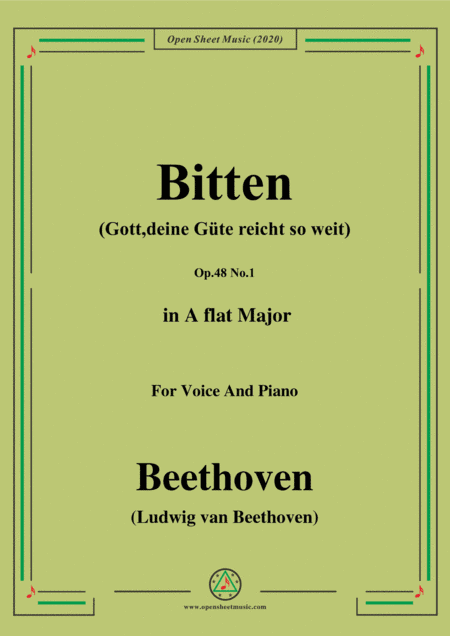 Beethoven-Bitten(Gott,deine Güte reicht so weit),in A flat Major,for Voice and Piano (arr. MSM)