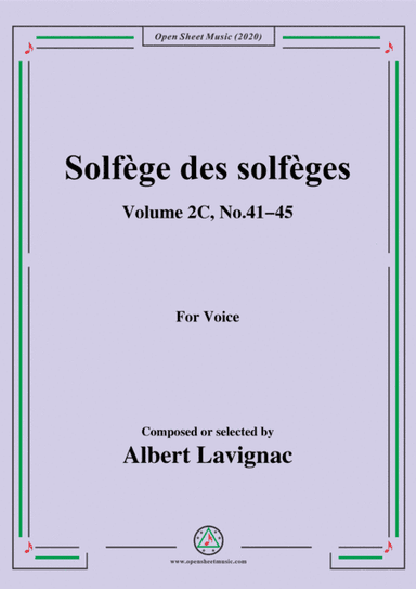 Lavignac-Solfège des solfèges,Volume 2C,No.41-45,for Voice (arr. MSM)