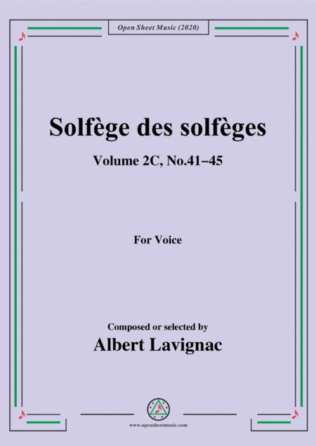Lavignac-Solfège des solfèges,Volume 2C,No.41-45,for Voice (arr. MSM)