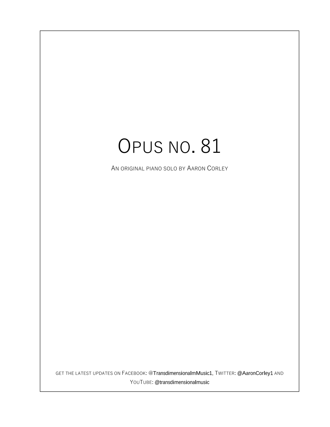 Aaron Corley: Opus no. 81