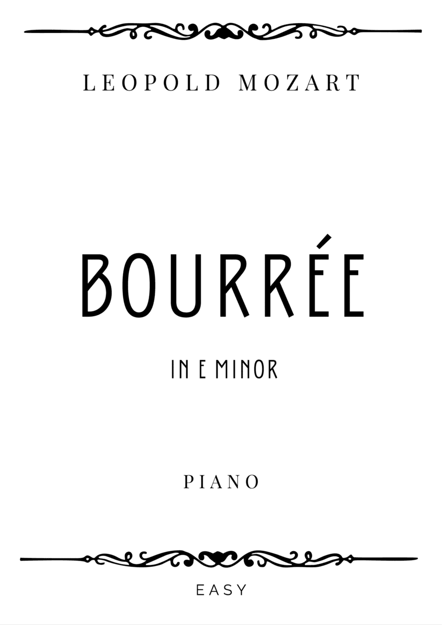 L. Mozart - Bourrée in E Minor - Easy (arr. Piacere Music Sheets)