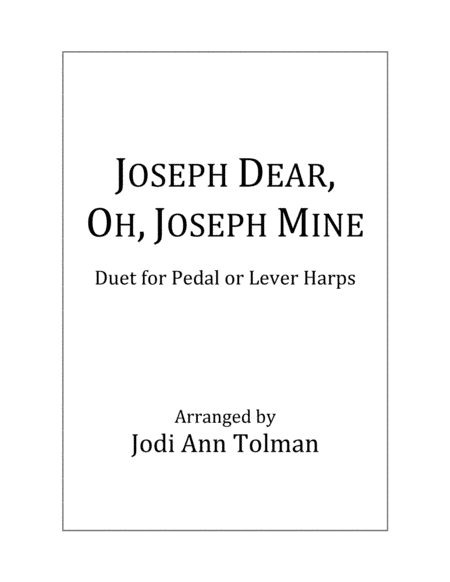 Joseph Dear, Oh, Joseph Mine, Harp Duet (arr. Jodi Ann Tolman)