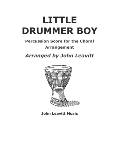 The Little Drummer Boy - Score Only (arr. John Leavitt)