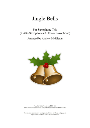 Jingle Bells arranged for AAT Saxophone Trio (arr. Andrew Middleton)