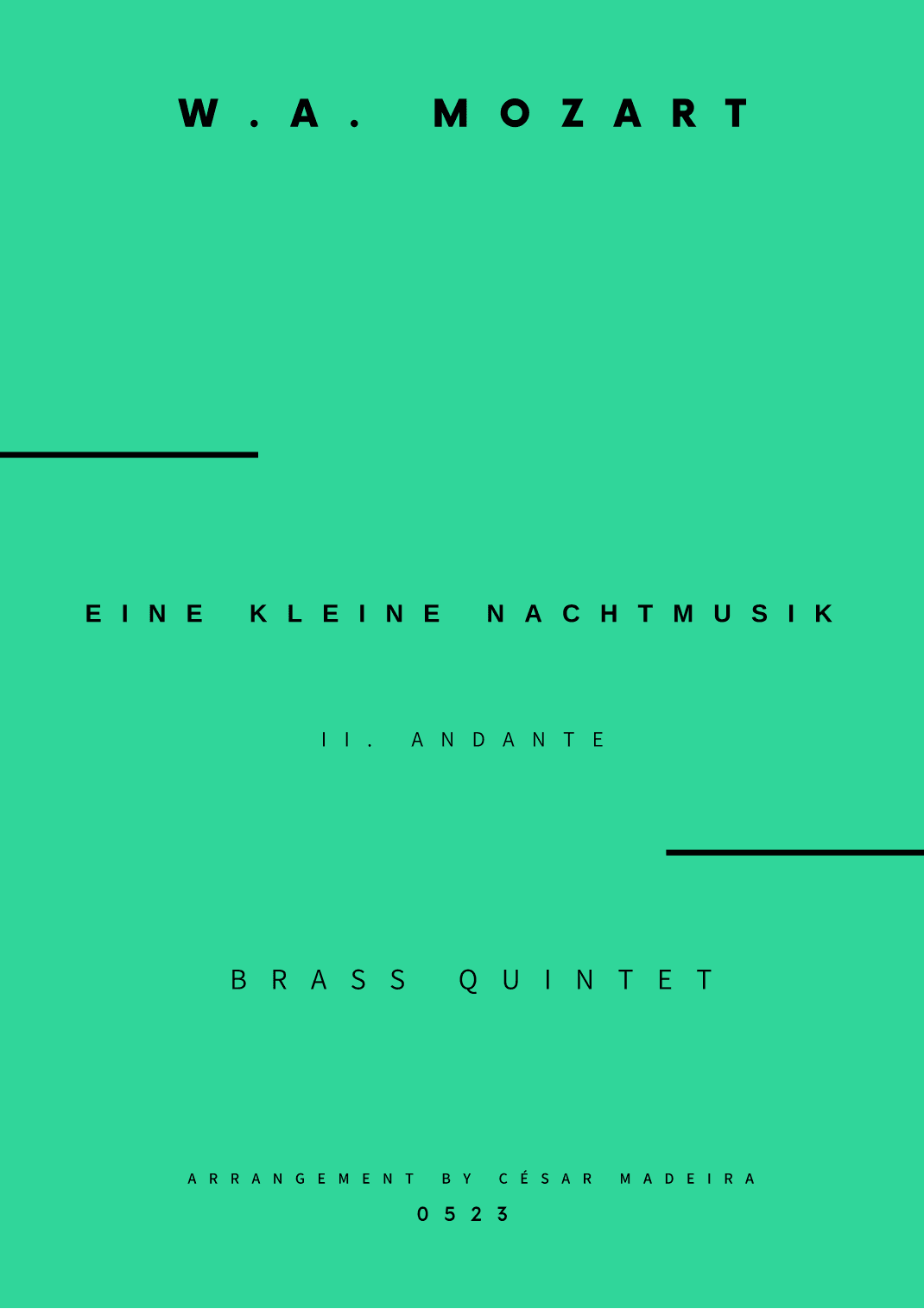 Eine Kleine Nachtmusik (2 mov.) - Brass Quintet (Full Score) (arr. César Madeira)