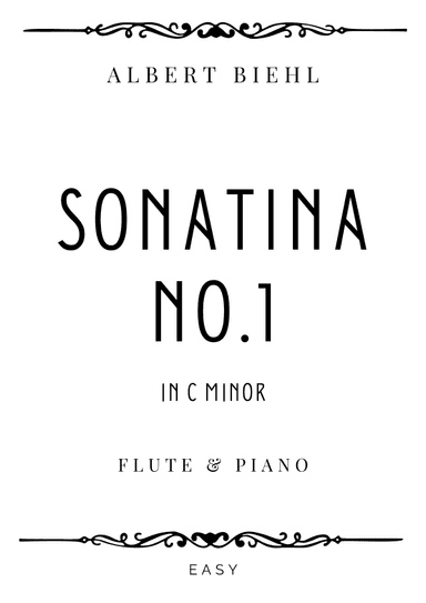 Biehl - Sonatina No. 1 Op. 57 in C Major - Easy (arr. Piacere Music Sheets)