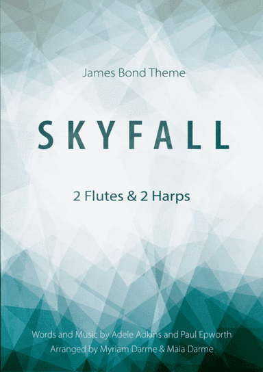 Skyfall (arr. Myriam Darme, Maia Darme)
