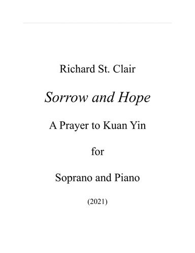 SORROW AND HOPE - A Prayer to Kuan Yin, for Soprano and Piano