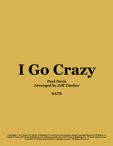 I Go Crazy (arr. Jeff Tincher)