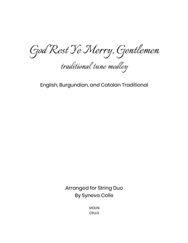 God Rest Ye Merry Gentlemen Medley (arr. Syneva Colle)