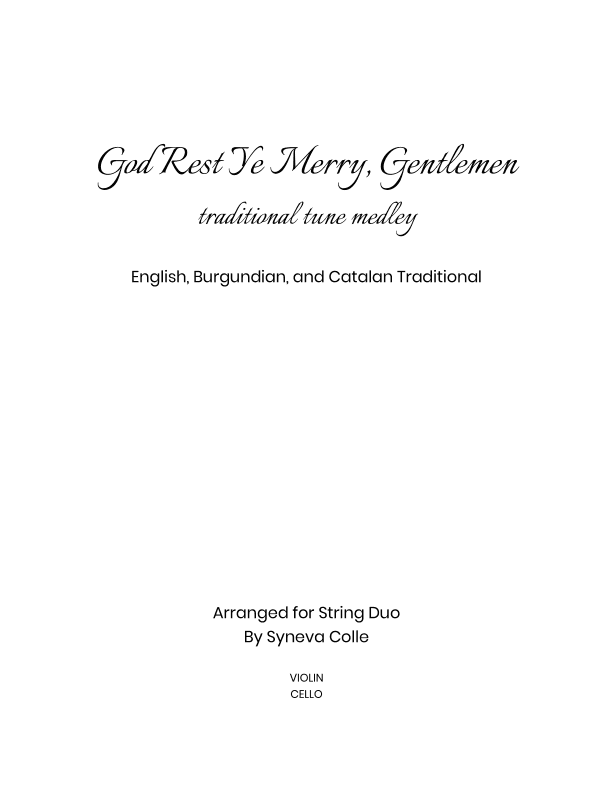 God Rest Ye Merry Gentlemen Medley (arr. Syneva Colle)